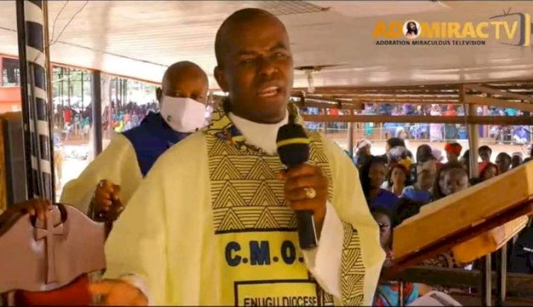 Enugu Catholic Bishop Behind My Two-day Ordeal, Says Mbaka